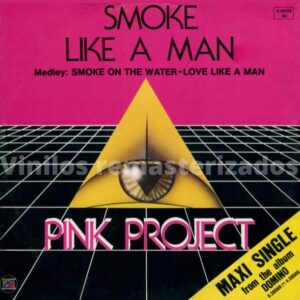 Pink Project - Smoke Like A Man