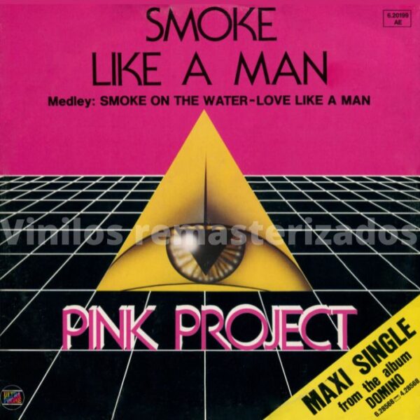 Pink Project - Smoke Like A Man