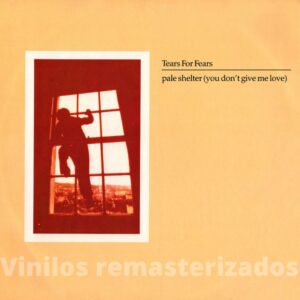 Tears For Fears - Pale Shelter