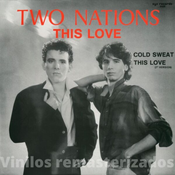 Two Nations - This Love