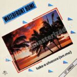 Waterfront Home – Take A Chance