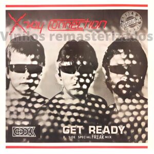 X Ray Connection - Get Ready