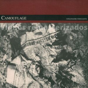 Camouflage - Strangers Thoughts