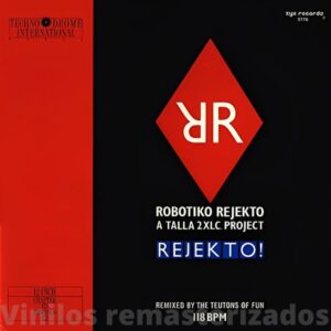 Robotiko Rejekto - Rejekto!