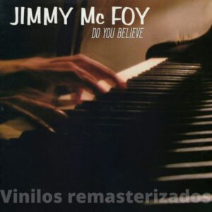 Jimmy Mc Foy - Do You Believe