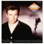 Rick Astley – Whenever You Need Somebody