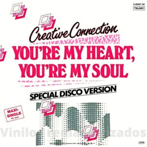 Creative Connection - You're My Heart, You're My Soul