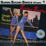 Earlene Bentley – Caught In The Act!