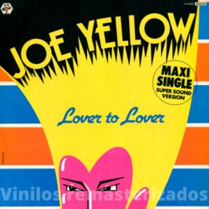 Joe Yellow - Lover To Lover