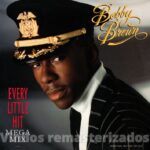 Bobby Brown – Every Little Hit (Megamix)